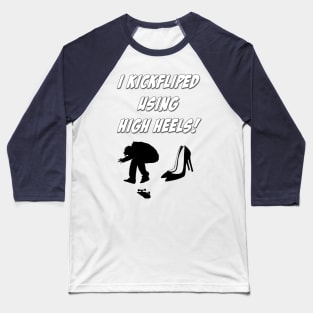 High Heels Kickflip Baseball T-Shirt